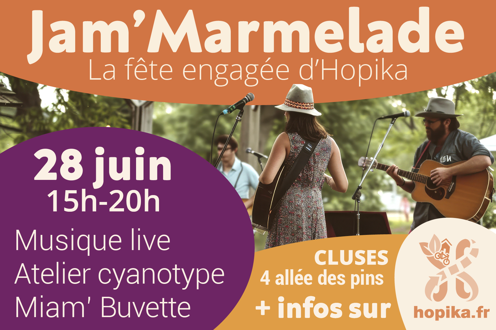 Jam'Marmelade, Fête engagée d'Hopika le 28 Juin, Concert Musique Live